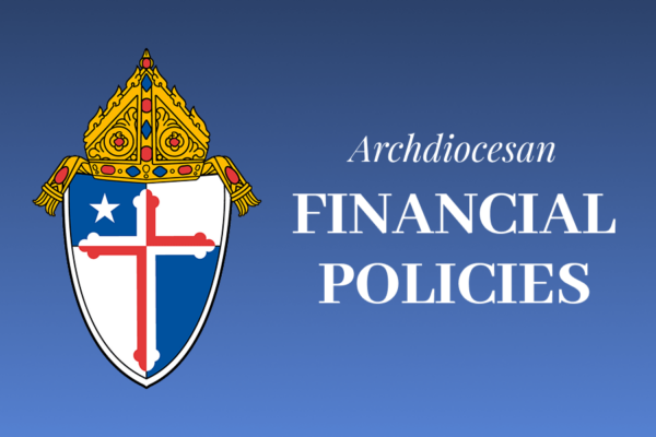 archdiocesan financial policies