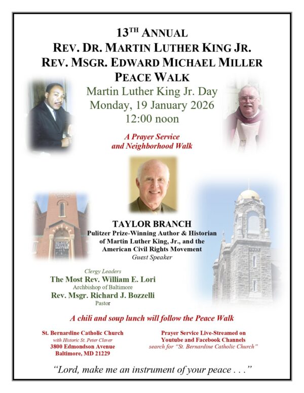 Rev. Dr. Martin Luther King Jr. & Rev. Msgr. Edward Michael Miller Peace Walk flyer