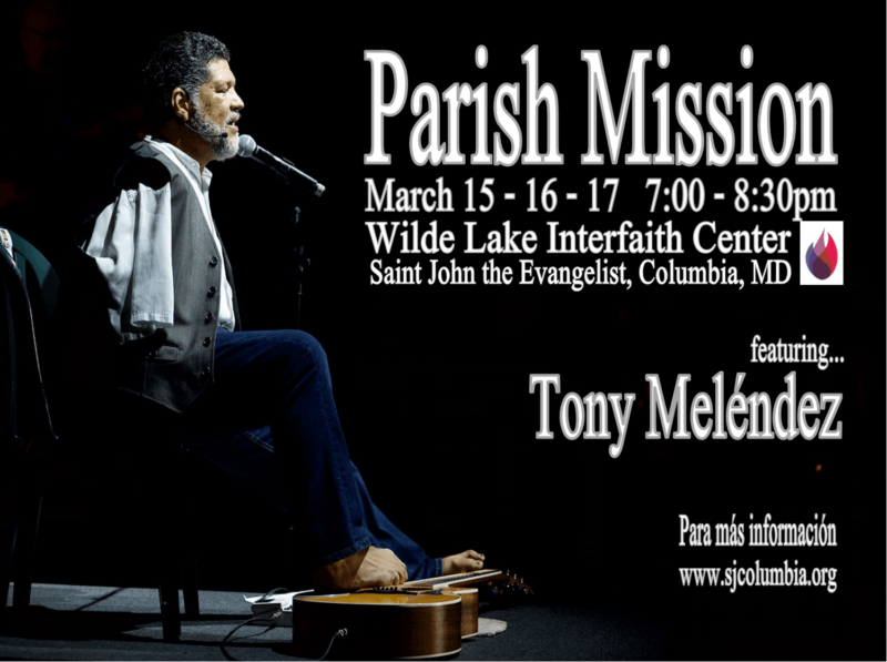 Parish mission featuring Tony Meléndez