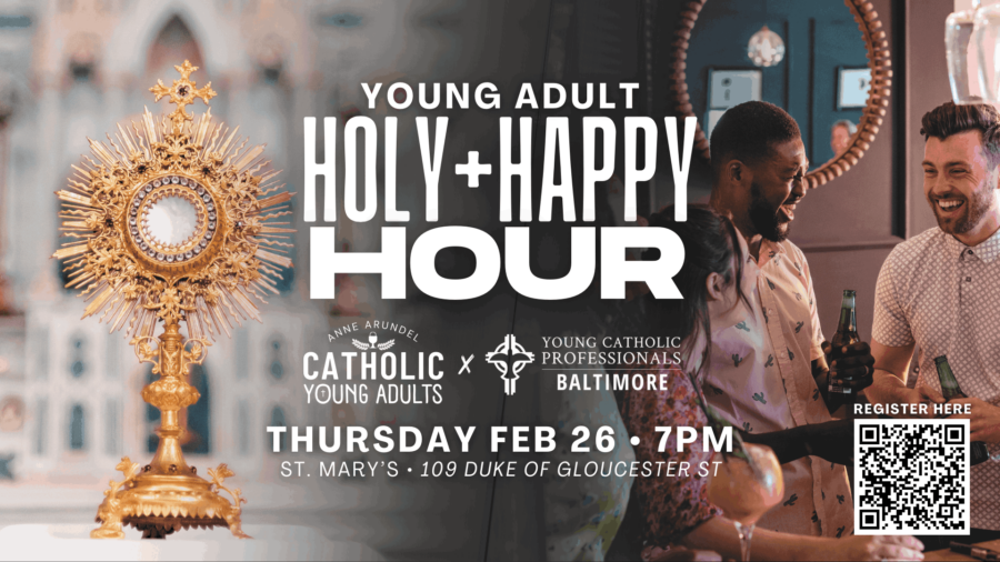 Young Catholic Professionals Happy + Holy Hour